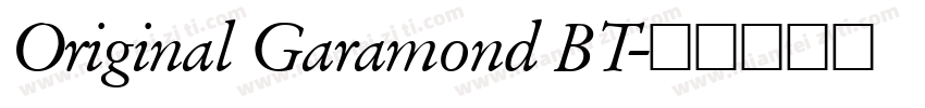 Original Garamond BT字体转换
